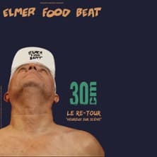 Elmer Food Beat - Le Re-Tour
