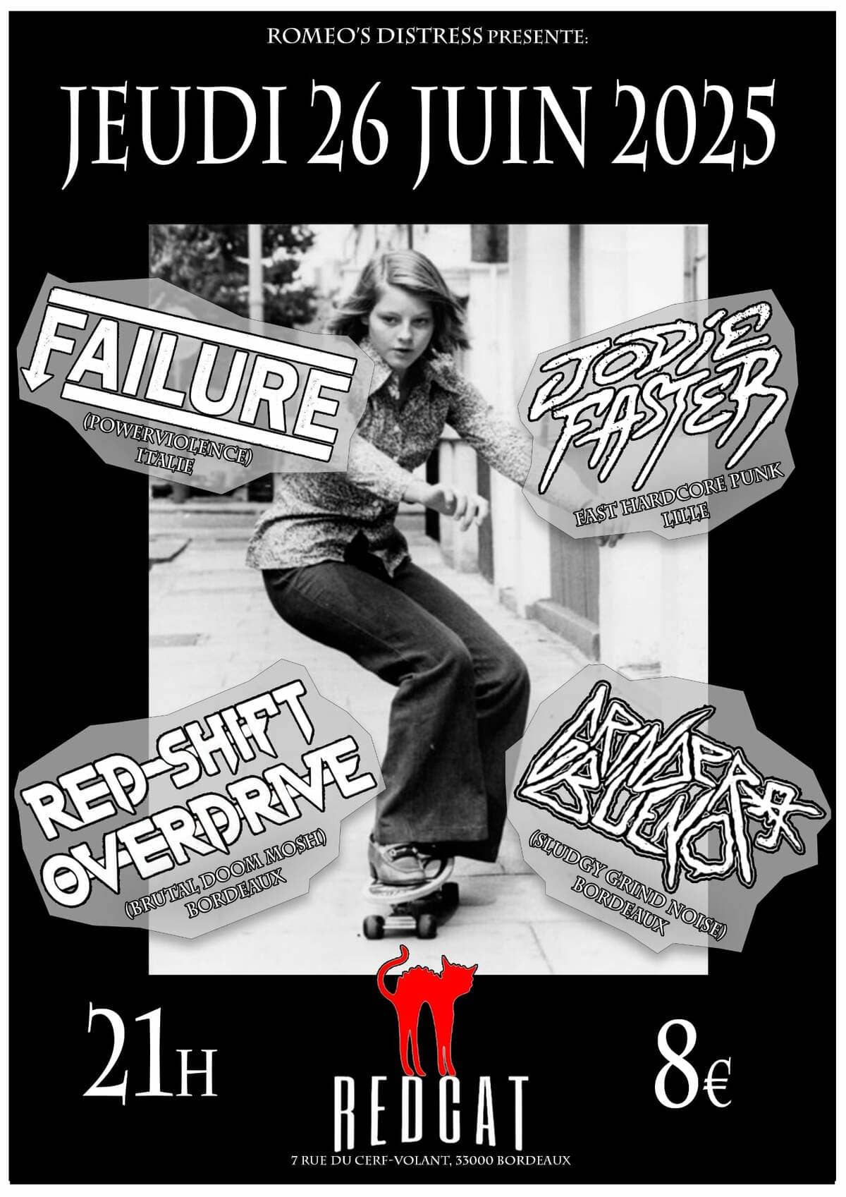 Failure + Jodie Faster + Red Shift Overdrive + Grinder Bueno