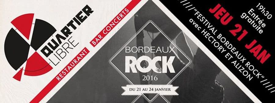 FESTIVAL BORDEAUX ROCK 2016 : avec HECTORY + ALIZON