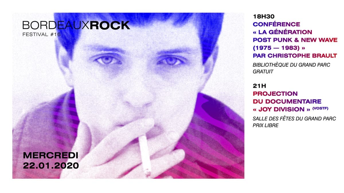 Festival Bordeaux Rock : Conférence + projection de 'Joy Division'
