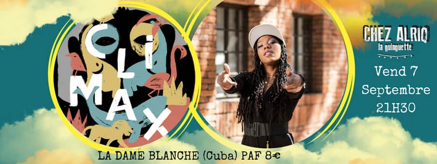 Festival Climax (Scène Alriq) : La Dame Blanche