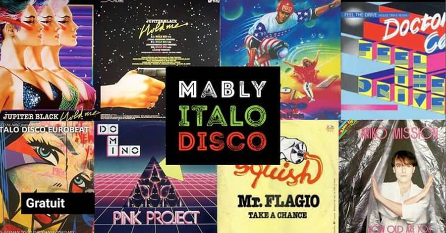 Festival Musical Écran 2018 : Mably Italo Disco party