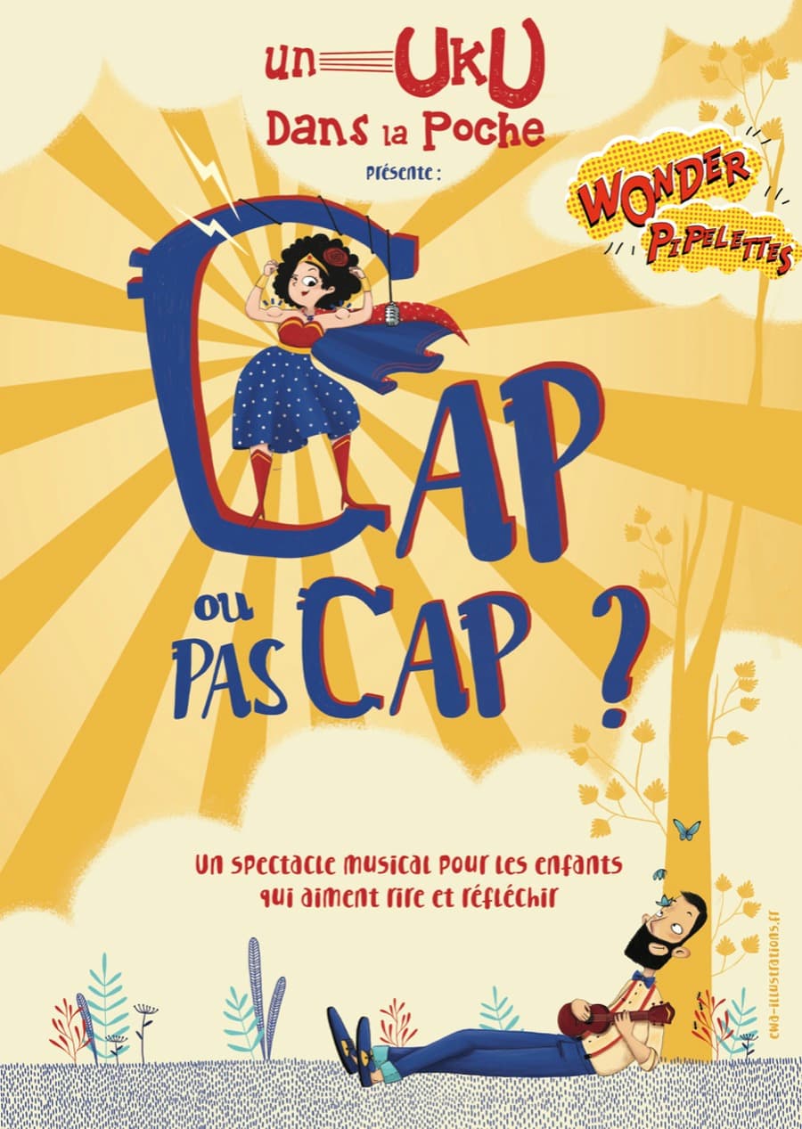 Festival WONDER PIPELETTES : CAP OU PAS CAP ? (spectacle musical jeune public)