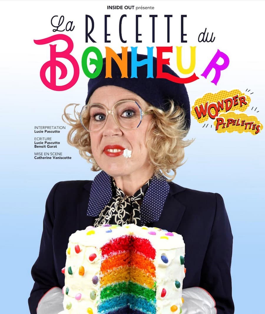 Festival Wonder Pipelettes : Lucie Pascutto dans La recette du Bonheur
