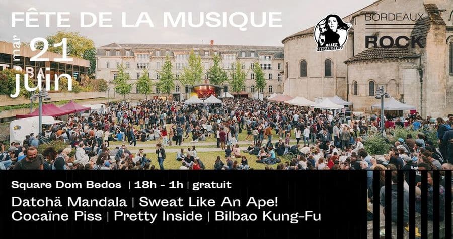 Fête de la Musique | Bordeaux Rock et Allez Les Filles
