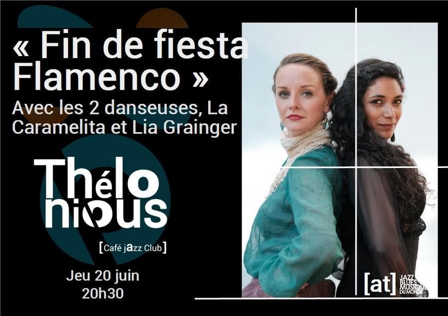 Fin de Fiesta Flamenco, avec les danseuses La Caramelita & Lia Grainger