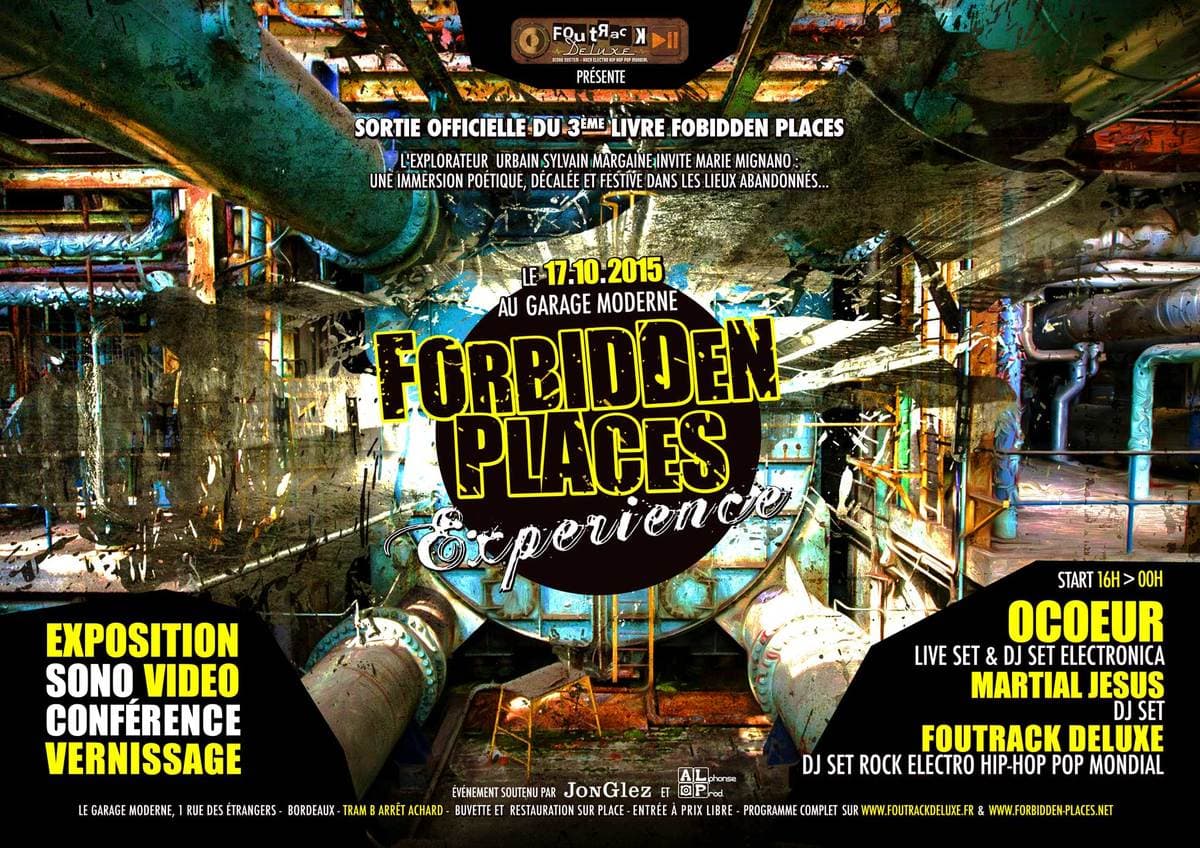 FORBIDDEN PLACES EXPERIENCE