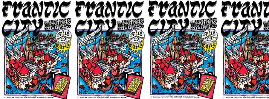 FRANTIC CITY WEEKENDER - Jour 2 : avec FOREVER PAVOT + REGAL + SKEPTICS + PRÊCHEUR LOUP + DJ Babouche et Martial Jesus
