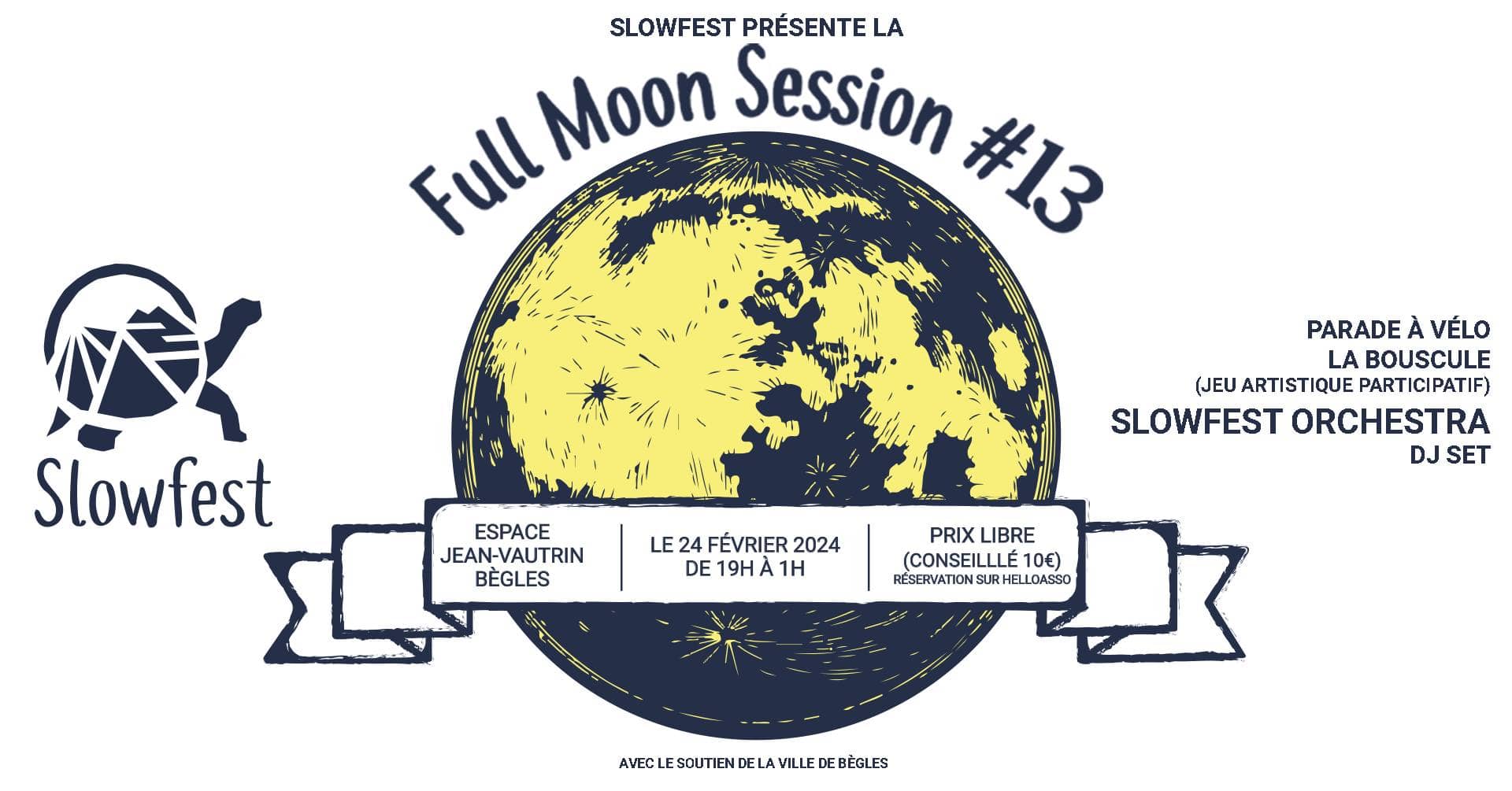 Full Moon Session #13 - Parade à vélo, concert et DJ set