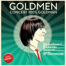 Goldmen - Concert 100% Goldman