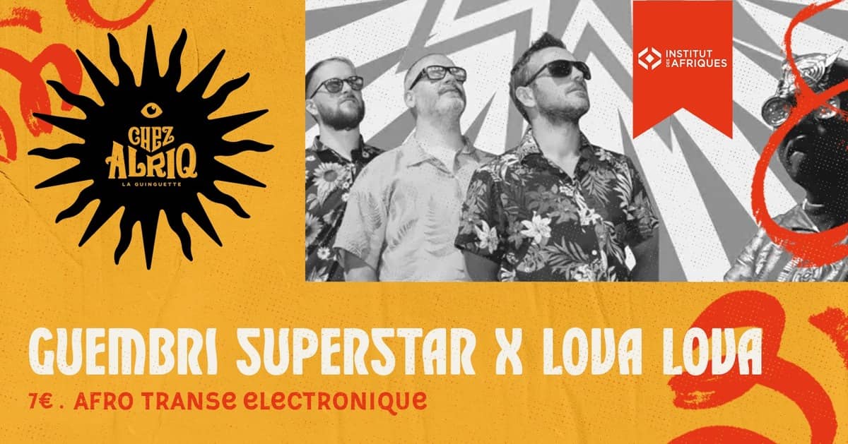 Guembri Superstar feat. Lova lova (Afro transe électronique)