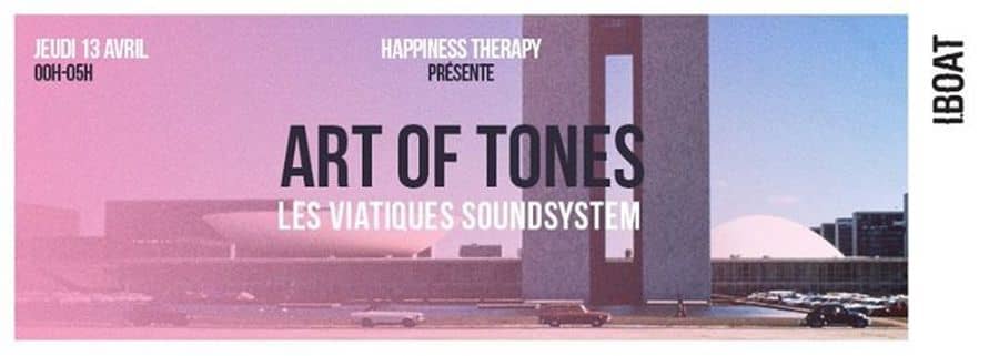 HAPPINESS THERAPY : avec ART OF TONES + LES VIATIQUES