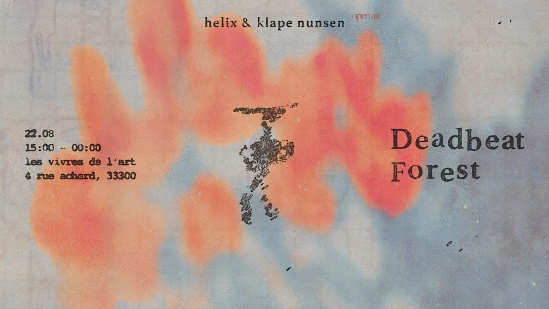 HELIX X KLAPE NUNSEN INVITE FOREST AND DEADBEAT
