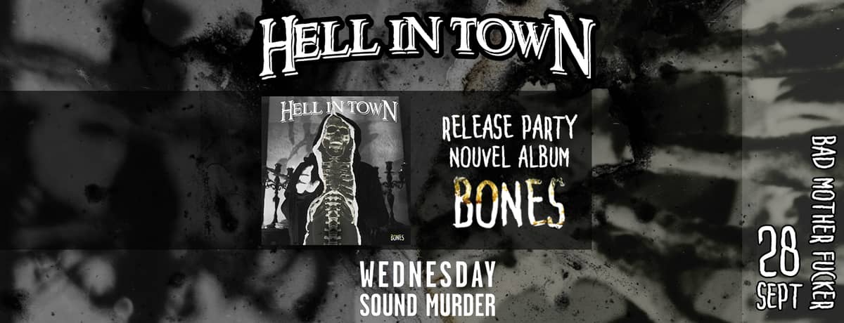 Hell In Town (Release Party) + Wednesday Sound Murder