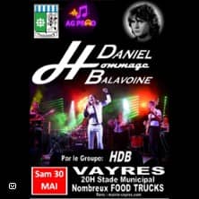 Hommage à Daniel Balavoine + 1ère partie : Chloé Of The Valley