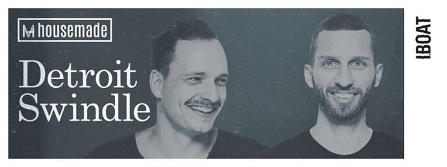 HOUSEMADE + Detroit Swindle + Laroze + Jules Dubreuil