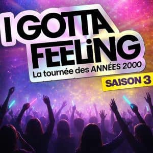 I GOTTA FEELING - SAISON 3