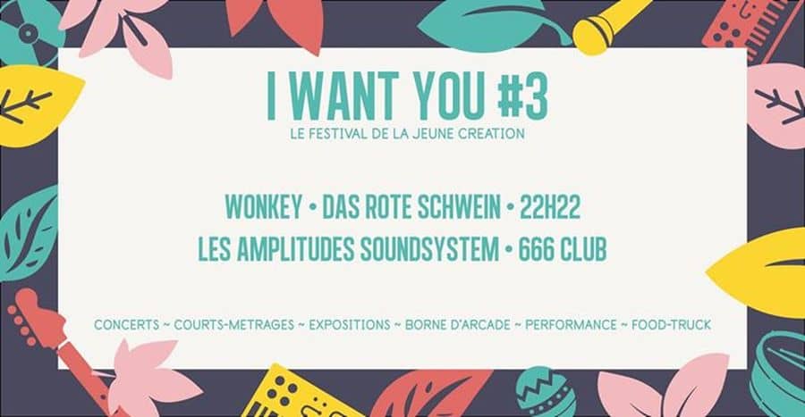 I want you #3 : le festival de la jeune création