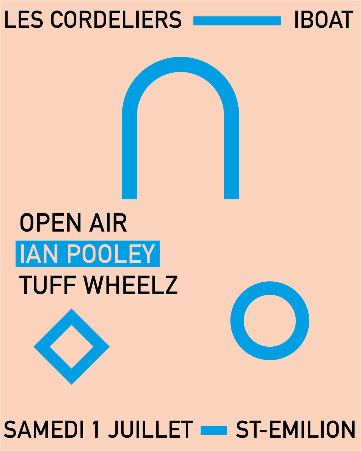 IBOAT x LES CORDELIERS - Ian Pooley, Tuff Wheelz