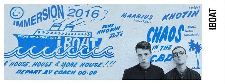 Immersion - avec Chaos in the CBD + Khotin + Maarius