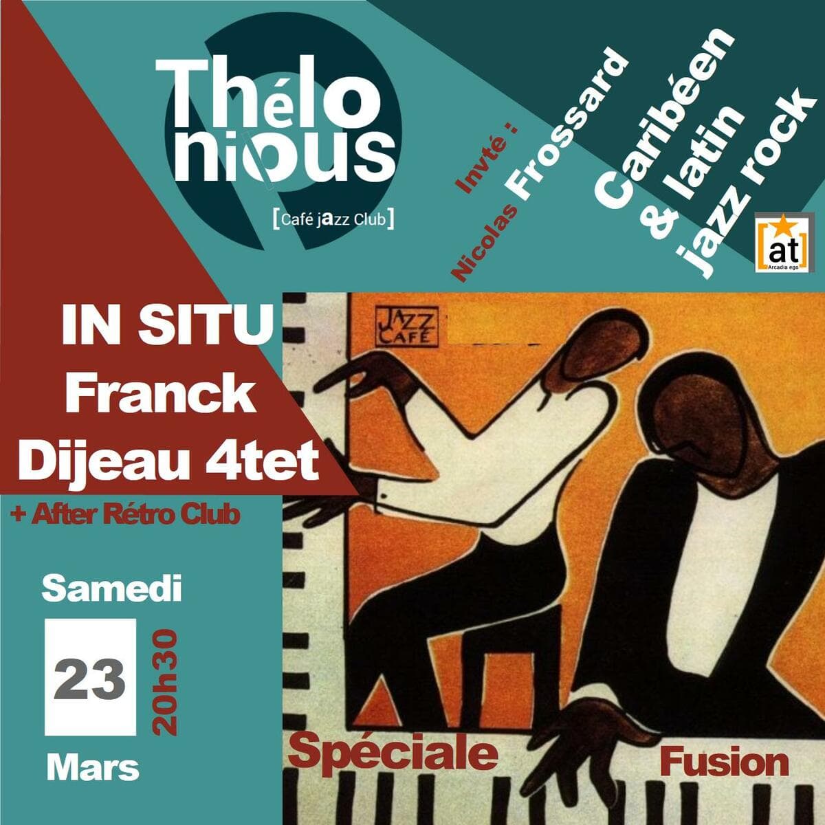 In situ latin jazz caliente + After Rétro Club
