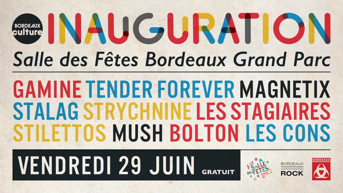 Inauguration de la Salle des Fêtes du Grand Parc, avec Bordeaux Rock