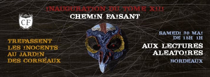 Inauguration du Tome XIII de Chemin Faisant