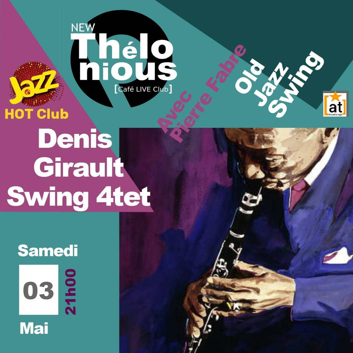 Jazz hot club / Denis Girault Swing Quartet + After Rétro Club