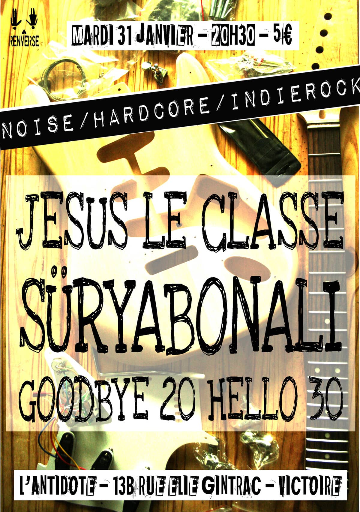 Jesus Le Classe + Süryabonali + Goodbye 20 Hello 30