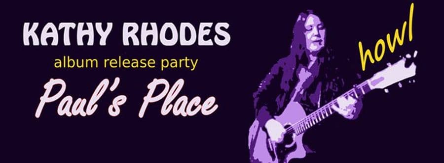 Kathy Rhodes (release party)