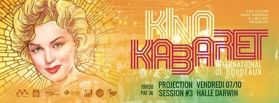KINO Kabaret International de Bordeaux : Projection #3