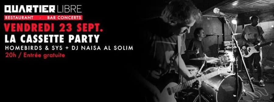 La Cassette PARTY #5 avec Homebirds + SYS + Dj Naisa Al Solim