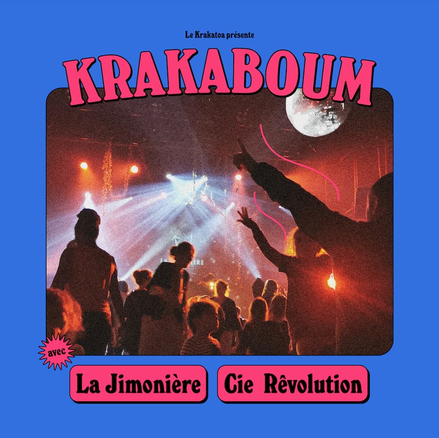 La Krakaboum voyage à Martignas ! Avec La Jimonière & la Cie Révolution