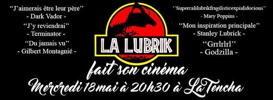 La Lubrik fait son cinéma