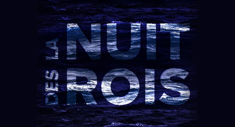 La nuit des rois - Les retransmissions de la Comédie française