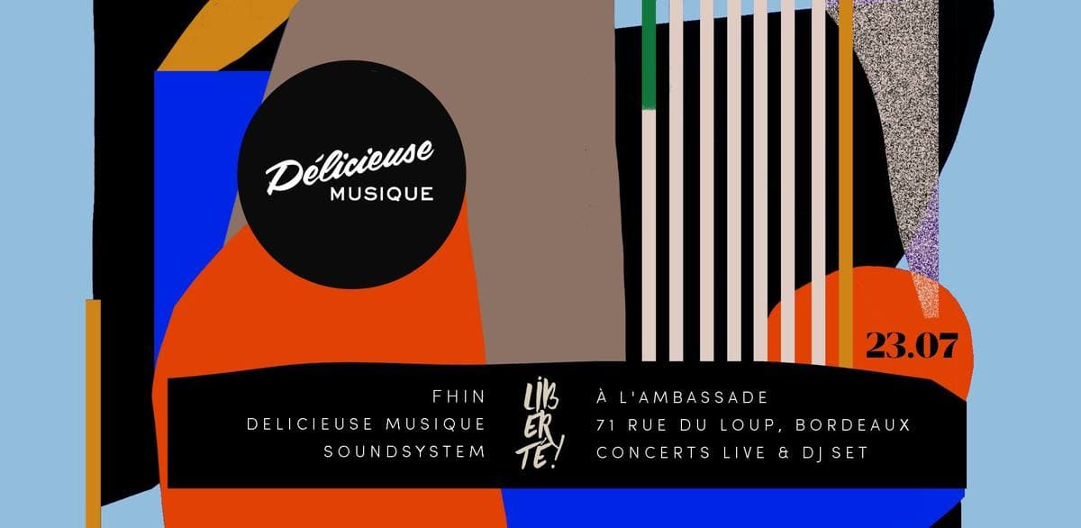 L'Ambassade n°5 - Fhin x Delicieuse Musique Soundsystem