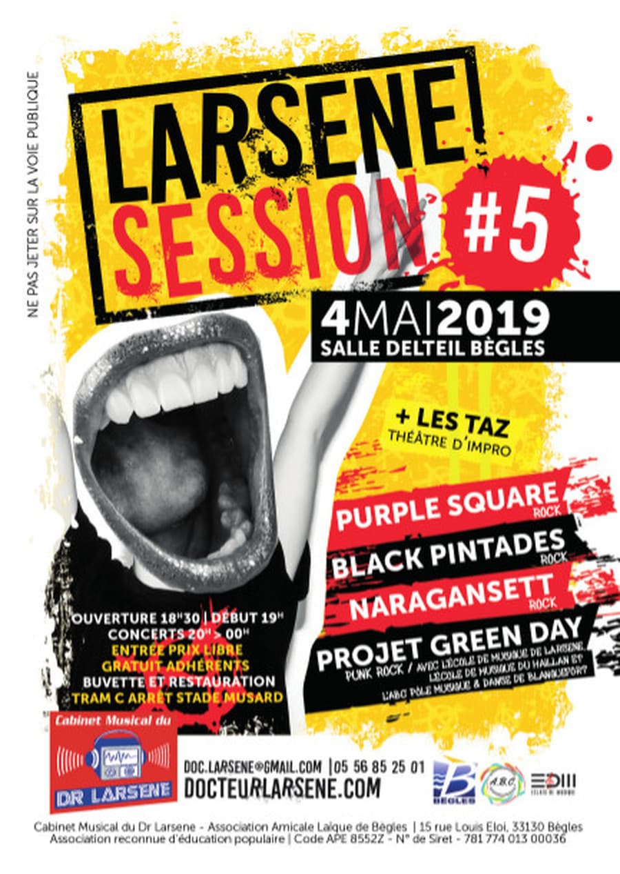 Larsene Session #05 - Purple Square + Naragansett + Black Pintades + Projet Green Day + Les Taz