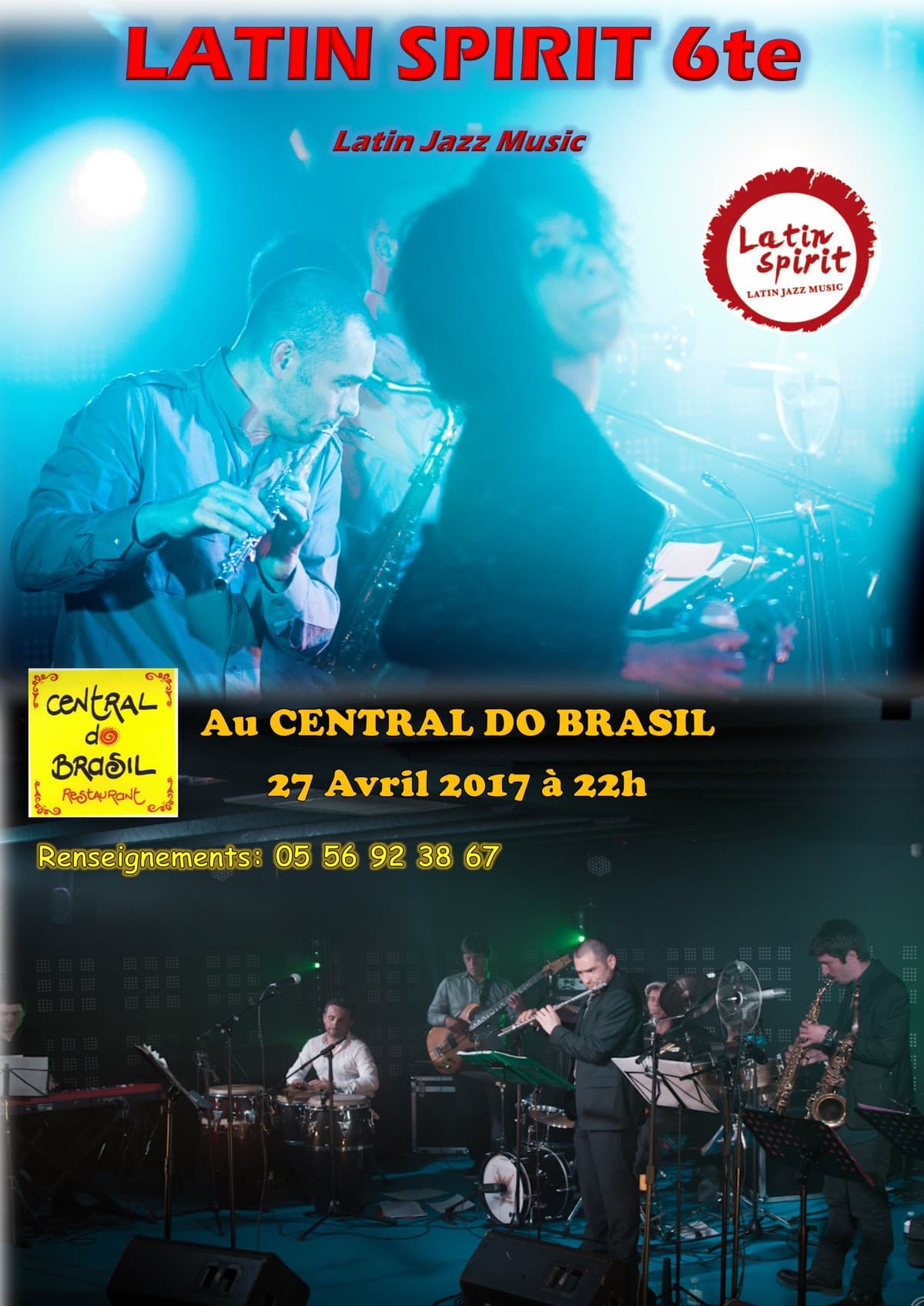 LATIN SPIRIT 6te en concert au Central do Brasil