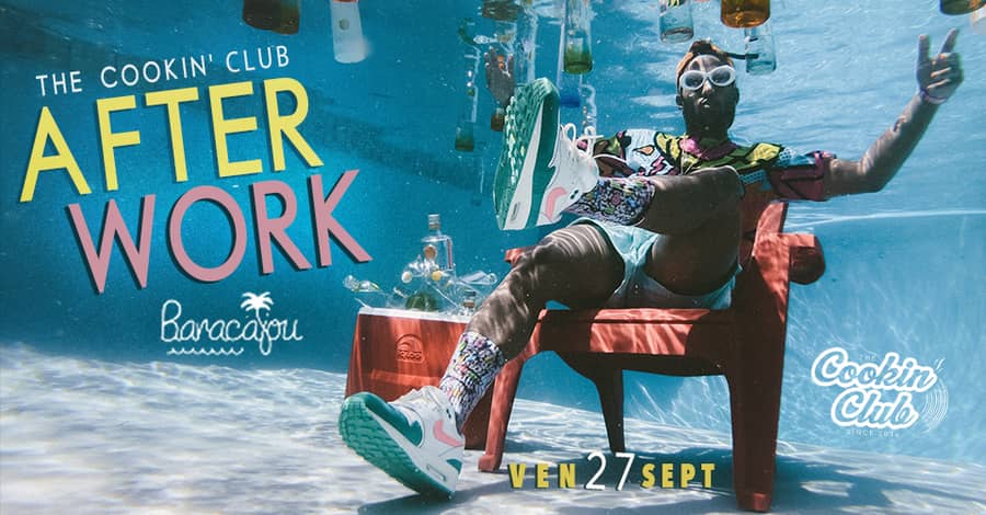 Le Baracajou x Label Machine invitent The Cookin'Club (after work Hip Hop)