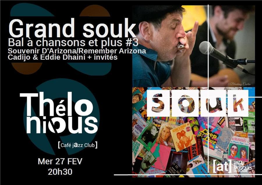 LE GRAND SOUK (le bal à chansons et bien plus)