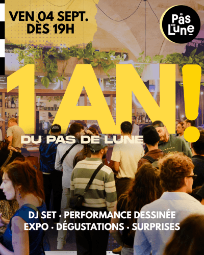 Le Pas de Lune : 1 an