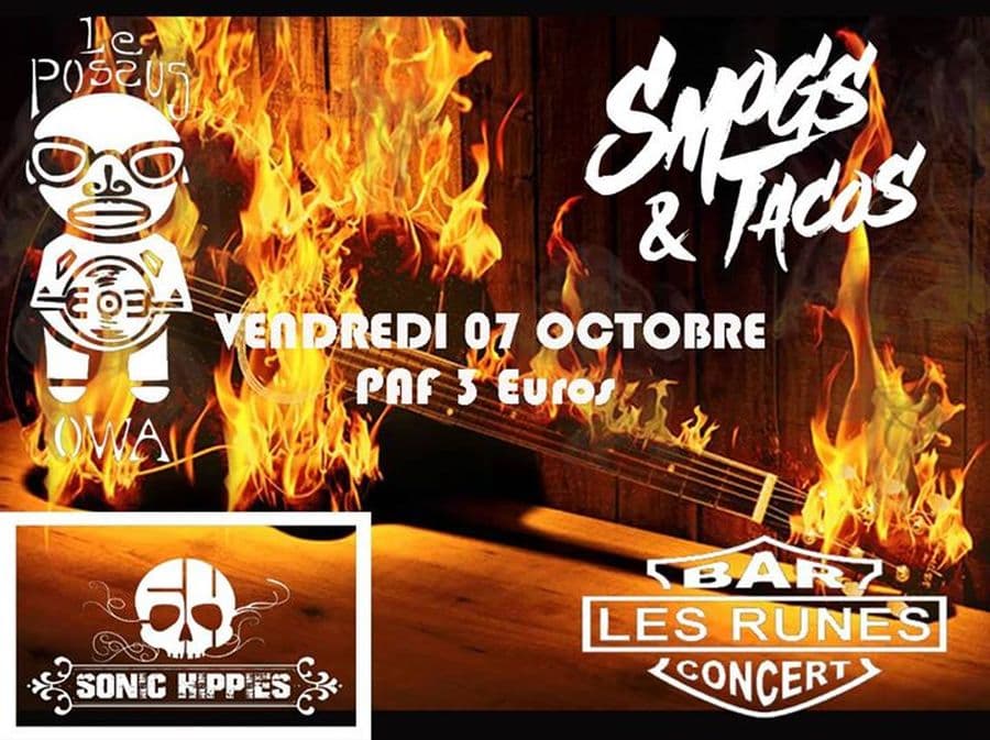 Le possus Owa + Smogs and Tacos + Sonic hippies