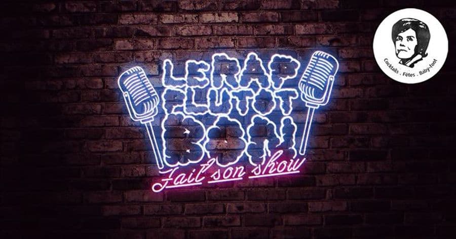 Le Rap Plutôt Bon fait son show (open mic + dj set)