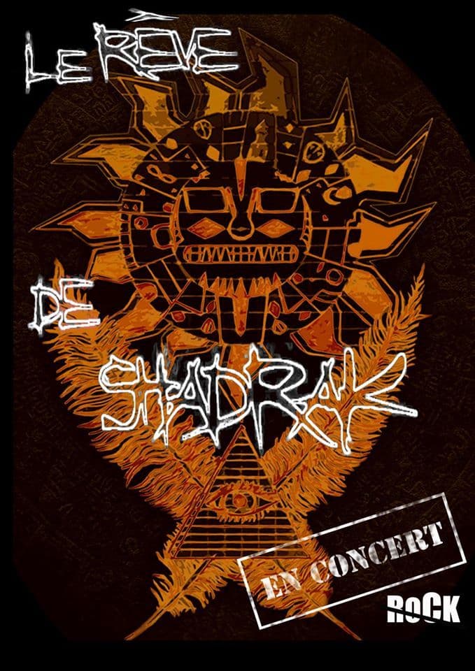 Le Rêve de Shadrak