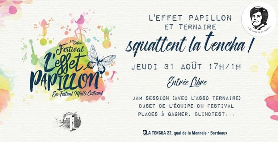 L'Effet Papillon et Ternaire squattent la Tencha