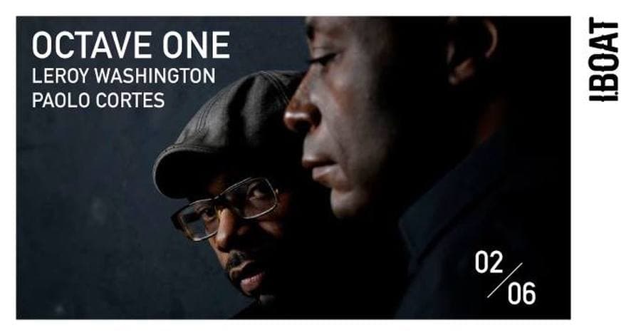 Legend : avec Octave One + Leroy Washington + Paolo Cortes