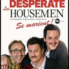 Les Desperate Housemen se Marient !