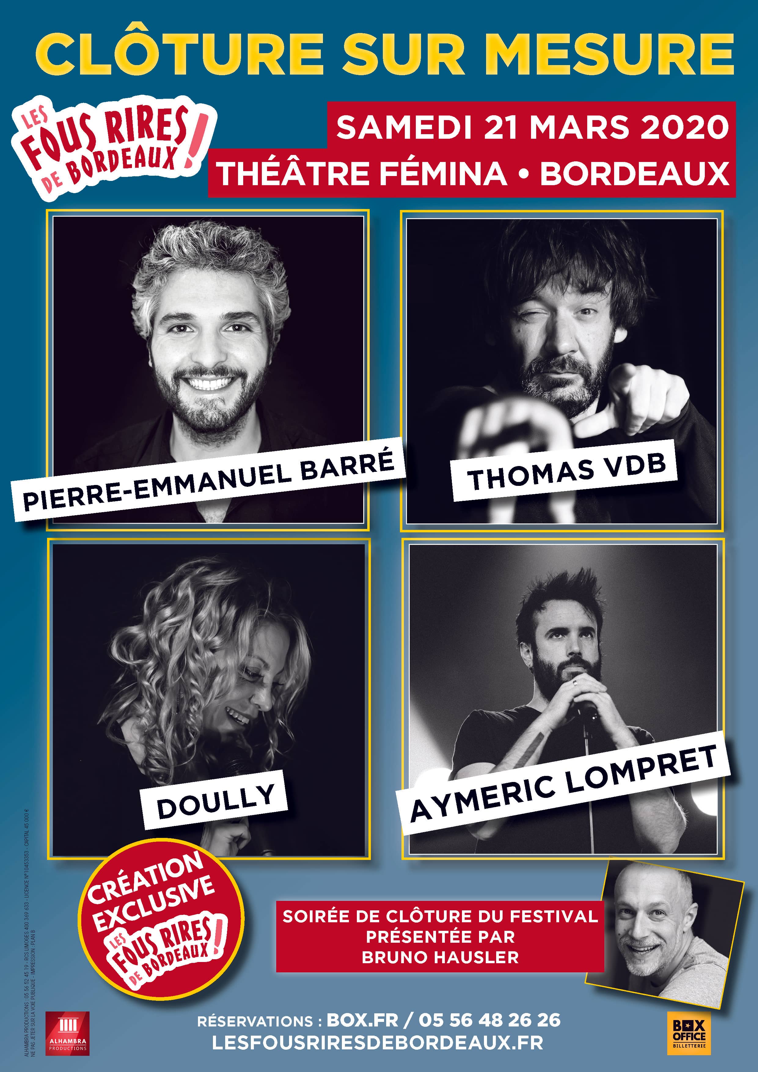 Les Fous Rires de Bordeaux #4 - CLOTURE SUR MESURE