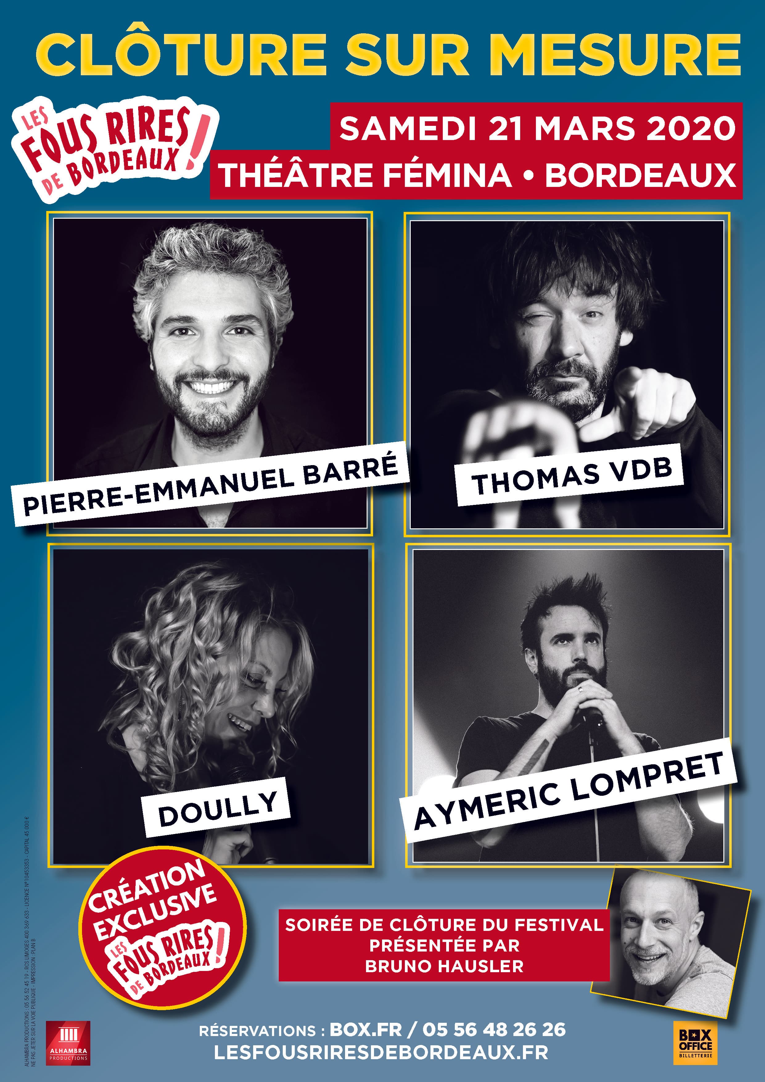 Les Fous Rires de Bordeaux #4 - CLOTURE SUR MESURE