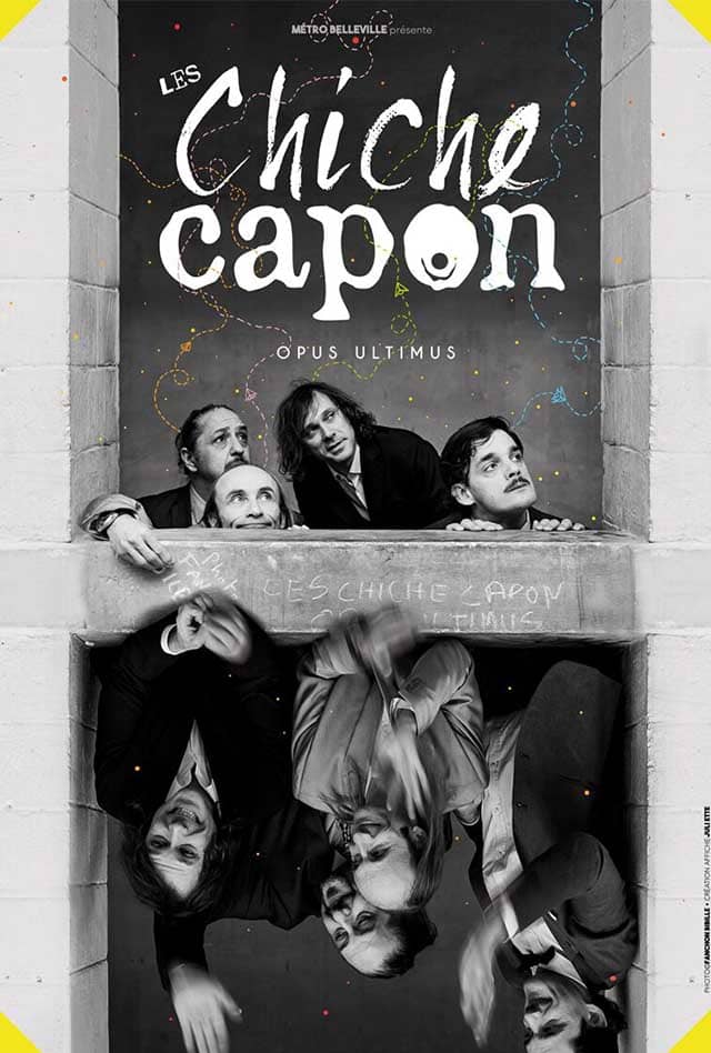 Les Fous Rires de Bordeaux #4 - LES CHICHE CAPON : OPUS ULTIMUS